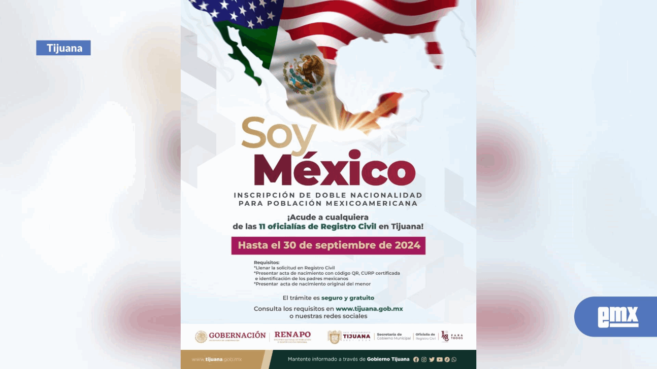 EMX-CONTINÚA ESTE AYUNTAMIENTO CON CAMPAÑA “SOY MÉXICO” PARA TRAMITAR DOBLE NACIONALIDAD