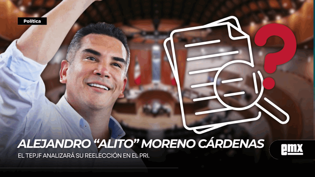 EMX-ALEJANDRO “ALITO” MORENO CÁRDENAS…El TEPJF analizará su reelección en el PRI