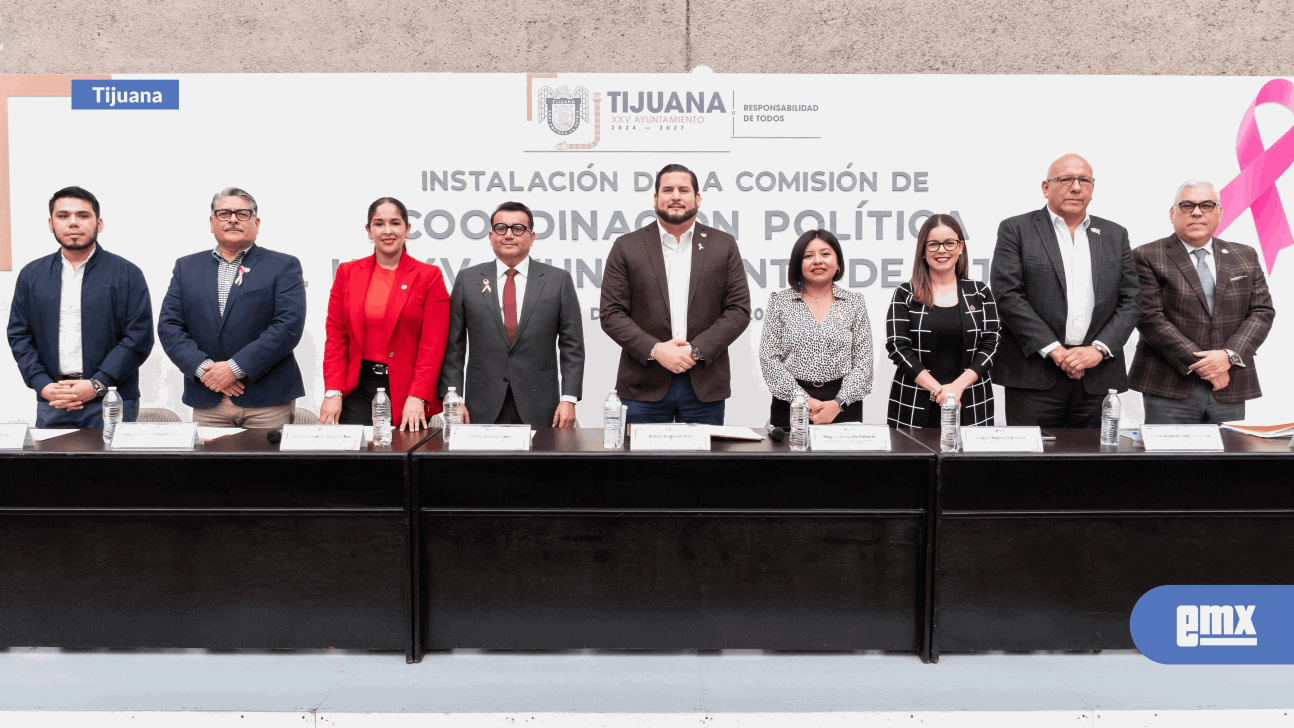 EMX-INSTALAN COMISIÓN DE COORDINACIÓN POLÍTICA DEL XXV AYUNTAMIENTO DE TIJUANA